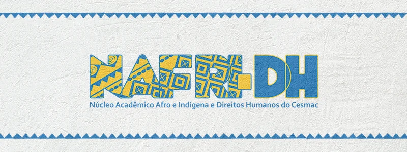 Núcleo Acadêmico Afro, Indígena e Direitos Humanos